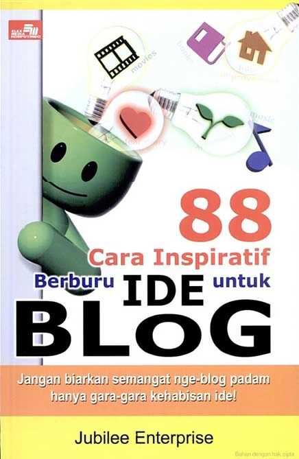 88 Cara Inspiratif Berburu Ide untuk Blog